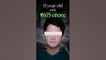 13 year old makes 675 Crores HOW ?? #shorts #trending #bitcoin