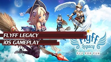 Flyff Legacy iOS Gameplay | A GREAT ADVENTURE 3D MMORPG GAME
