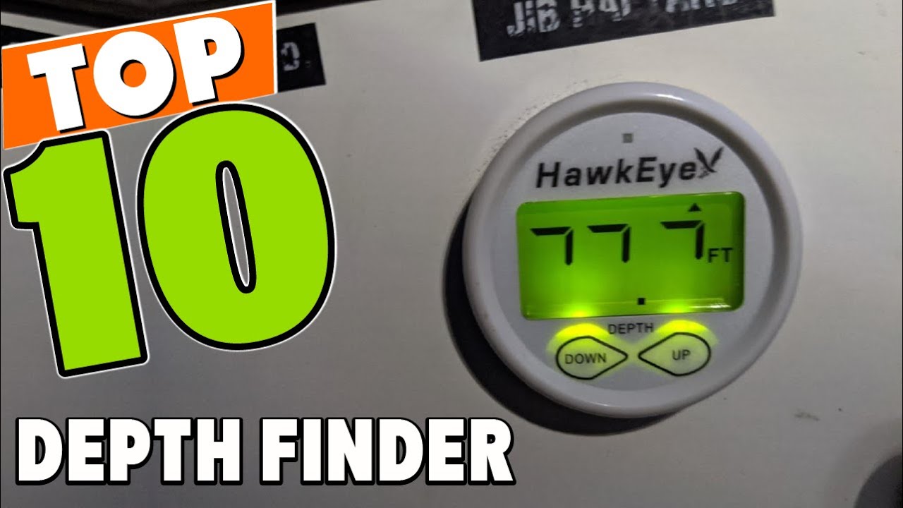 Best Depth Finder In 2023 - Top 10 Depth Finders Review 