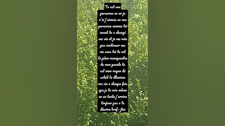 texte a envoyé à sa/son meilleure amie