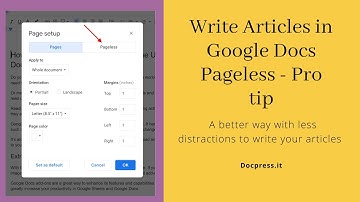 Write Blog Articles in Google Docs Pageless - Pro tip #1