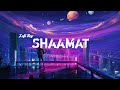 Shaamat Lofi Slowed And Reverb Ankit Tiwari Tara Sutaria Lofi Boy