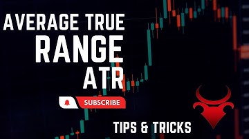 Average True Range ATR  | Tips & Tricks