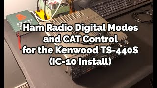 Ham Radio Digital Modes and CAT Control for the Kenwood TS-440S (IC-10 Installation) screenshot 2
