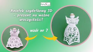 #szydełkowaniebajeryeli Aniołek Na Szydełku Wzór Nr 7/ A crocheted angel