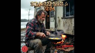 Strangled Eggs & Spam - Music Video Short