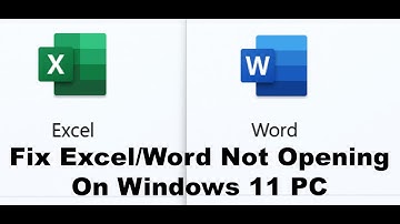 Fix Microsoft Excel/Word File Not Opening On Windows 11 PC