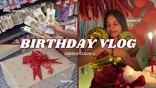 Birthday Vlog🍰✨|| I turned 22! || Cuddle Cloud