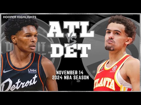 Atlanta Hawks vs Detroit Pistons Full Game Highlights | Nov 14 | 2024 NBA Season