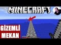 Gizemli Mekanlar | Minecraft Türkçe Survival Multiplayer | Bölüm 42