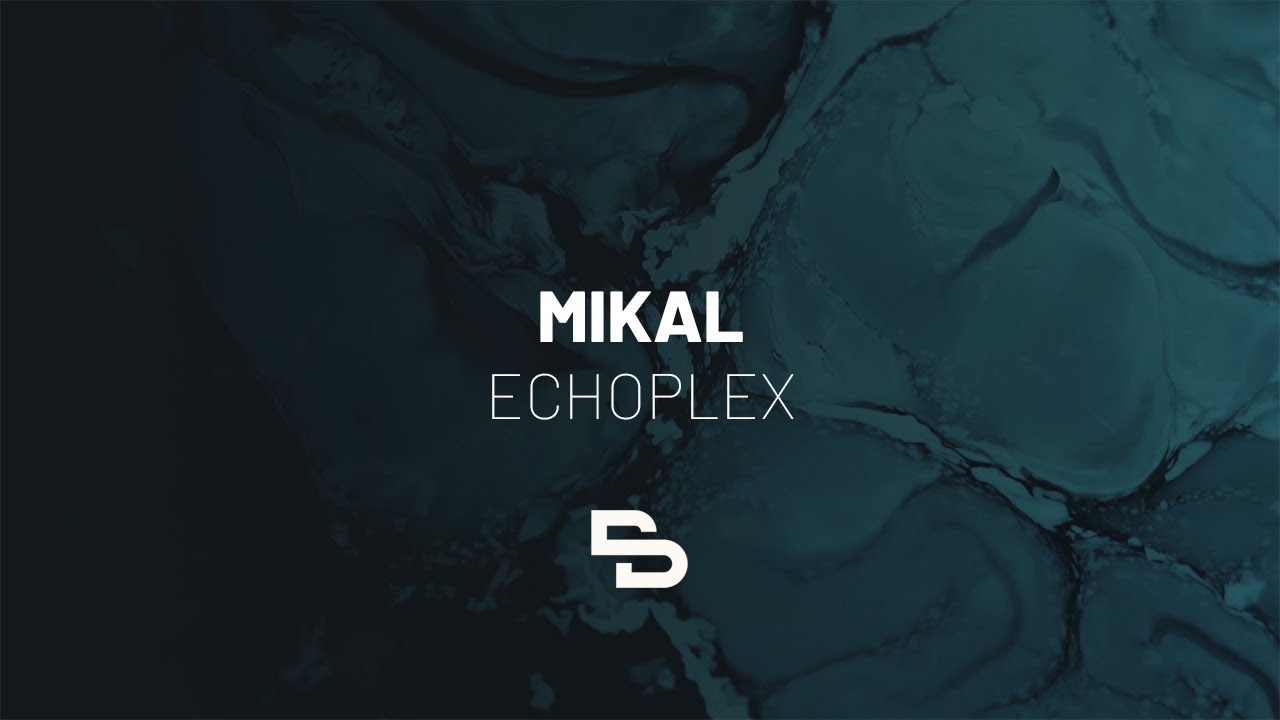 Mikal - Echoplex auf YouTube ansehen Mikal - Echoplex auf YouTube ansehen
