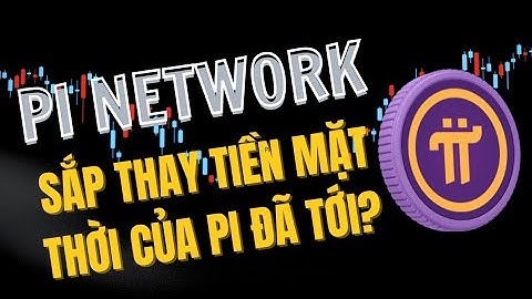 Doanh nghiệp thế giới sắp dùng Pi Network để thanh toán? | PI NETWORK VN