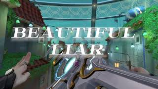 beautiful liar ⋆ - valorant edit