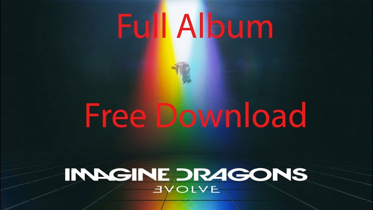 imagine dragons evolve album download zip