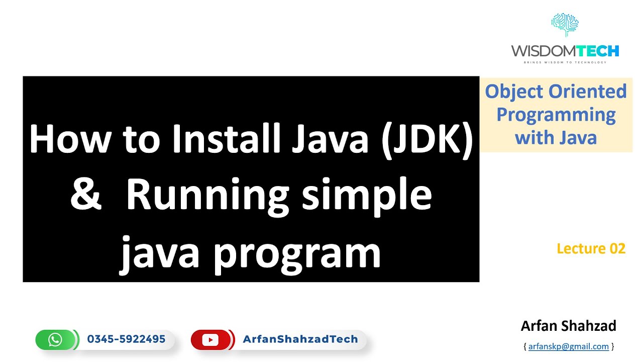 OOP 2: How to Install JAVA JDK and Run Simple Program "Urdu" by Arfan ...