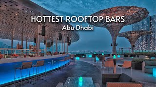 Welcome to Abu Dhab's Hottest Rooftop Bars!