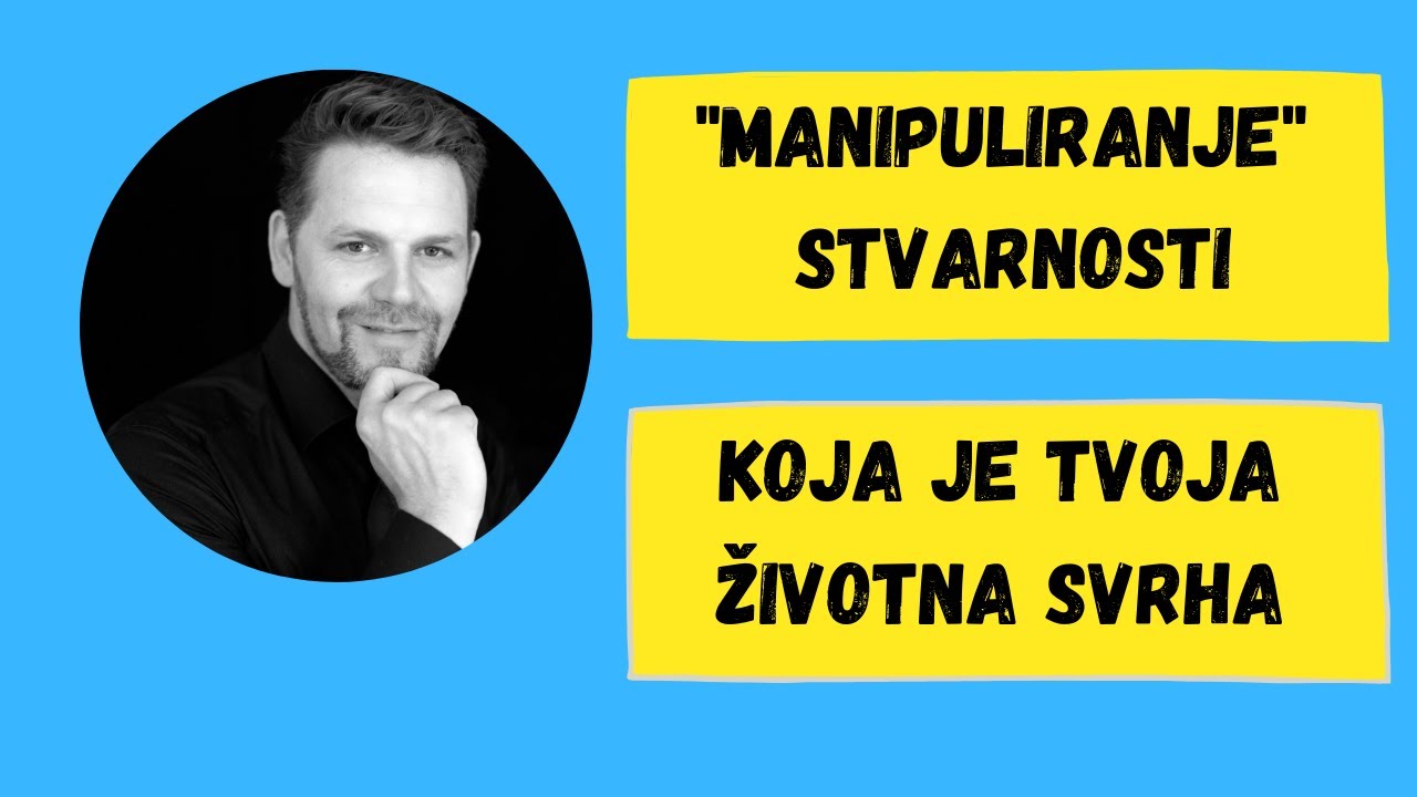 Koja je tvoja životna svrha