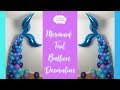 Mermaid Tail Balloon Decoration