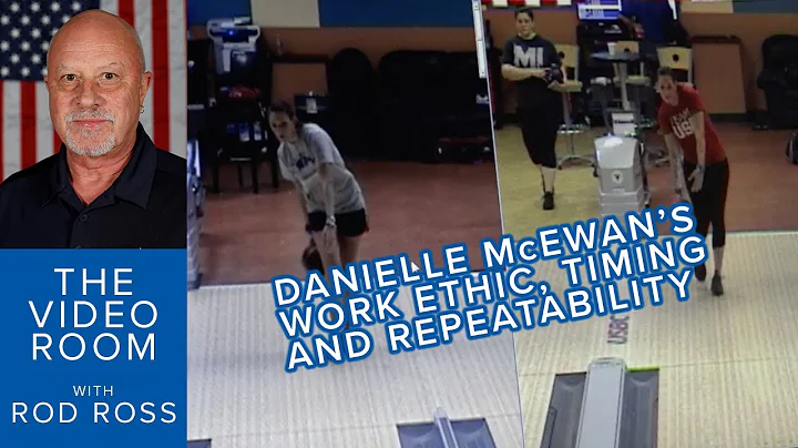 The Video Room - Danielle McEwan's Work Ethic Lead...