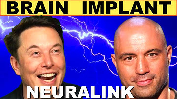 Neuralink: Elon Musk & Joe Rogan: Brain Implant