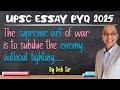 UPSC 2025 Essay Explained: Strategic Wisdom from Sun Tzu & Chanakya