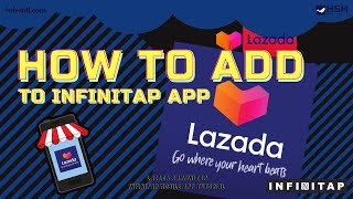 INFINITAP - Share with a Tap: How to add your Lazada Store/product link to INFINITAP screenshot 4