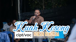 LUFUT || KUAH KOSONG || cipt/voc. Norsen Nenokeba 