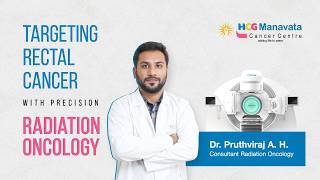 Advanced Radiation Therapy for Rectal Cancer | IMRT, IGRT, VMAT Explained by Dr. Prithviraj