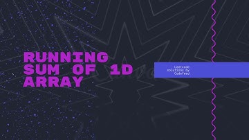 Running sum of 1d array [Leetcode solution] [Coding interview questions] [Coding interview]