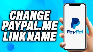 How to Change PayPal Me Link Name (2025) - Easy Fix