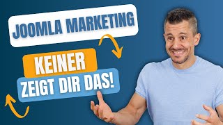 Joomla 5 &amp; 6: Diese geheimen Marketing-Hacks nutzt fast niemand