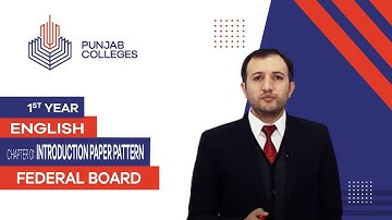 PGC lectures-Inter Part 1-Federal Board-English-Chapter 01 - Introduction Paper Pattern