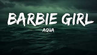 Aqua - Barbie Girl  | 25 Min