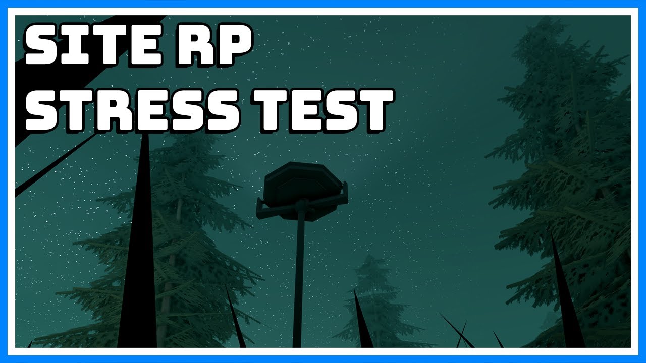 Scp Rp Scientists Testing SCP: SITE ROLEPLAY STRESS TESTING #2 LIVE - YouTube
