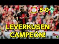 GANÓ LA XABINETA! LEVERKUSEN CAMPEÓN en ALEMANIA