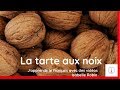 vocabulaire de français : la tarte aux noix