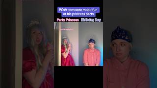 POV: someone made fun of his princess party #pov #shorts #acting