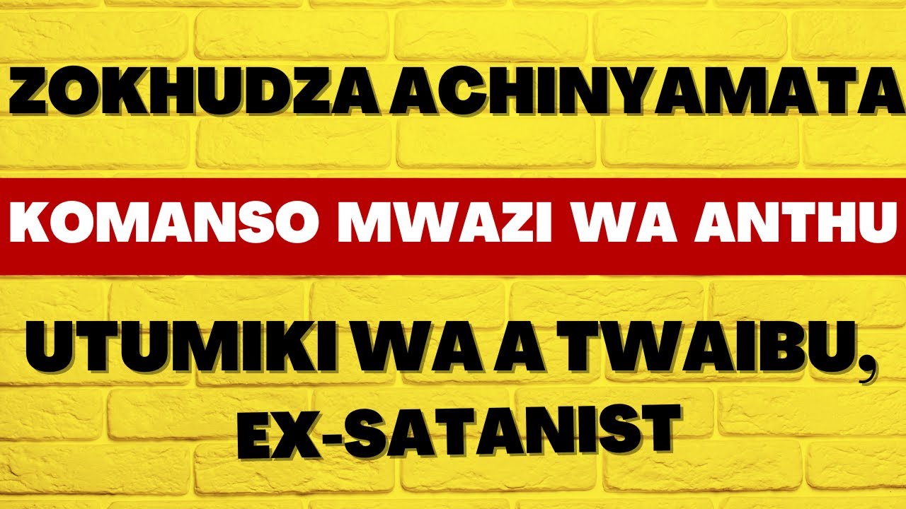 Utumiki wa a Twaibu - zokhudza achinyamata komanso magazi a anthu