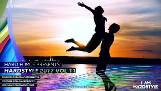 Hard Force Presents Hardstyle 2017 Vol 11