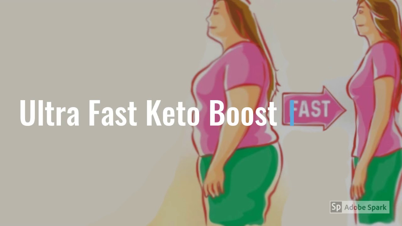 Ultra Fast Keto Boost: Weight Loss Pills (Scam or Legit Deal) Reviews