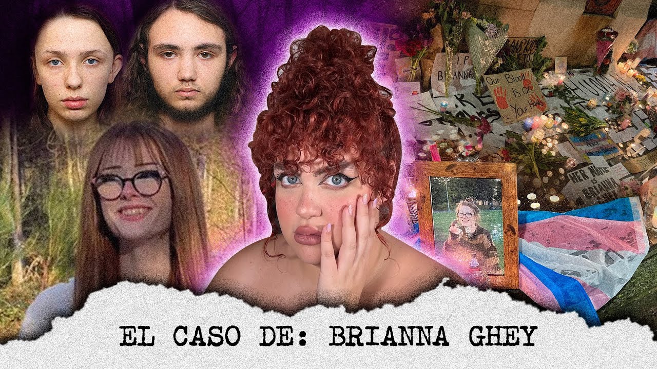EL TERRIBLE CASO DE BRIANNA GHEY || mi experiencia