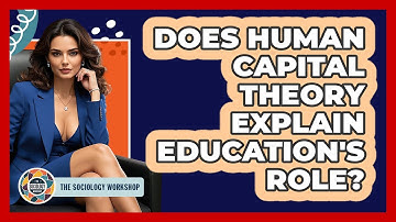 Does Human Capital Theory Explain Education