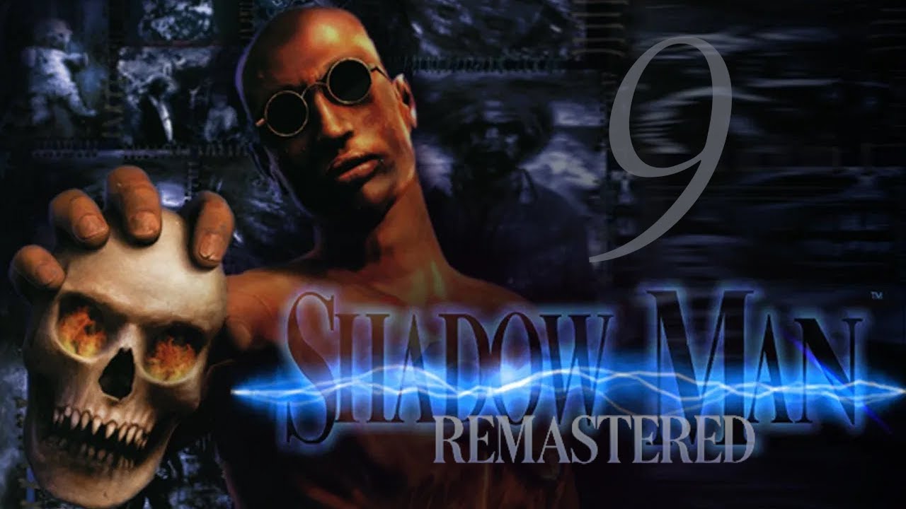 ShadowMan Remastered (9) - The Cageways