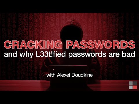 Cracking passwords & why L33t!fied passwords are bad | Alexei Doudkine