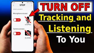 Some Apps On Your Android Are Tracking And Listening To You! TURN OFF Their Access screenshot 2