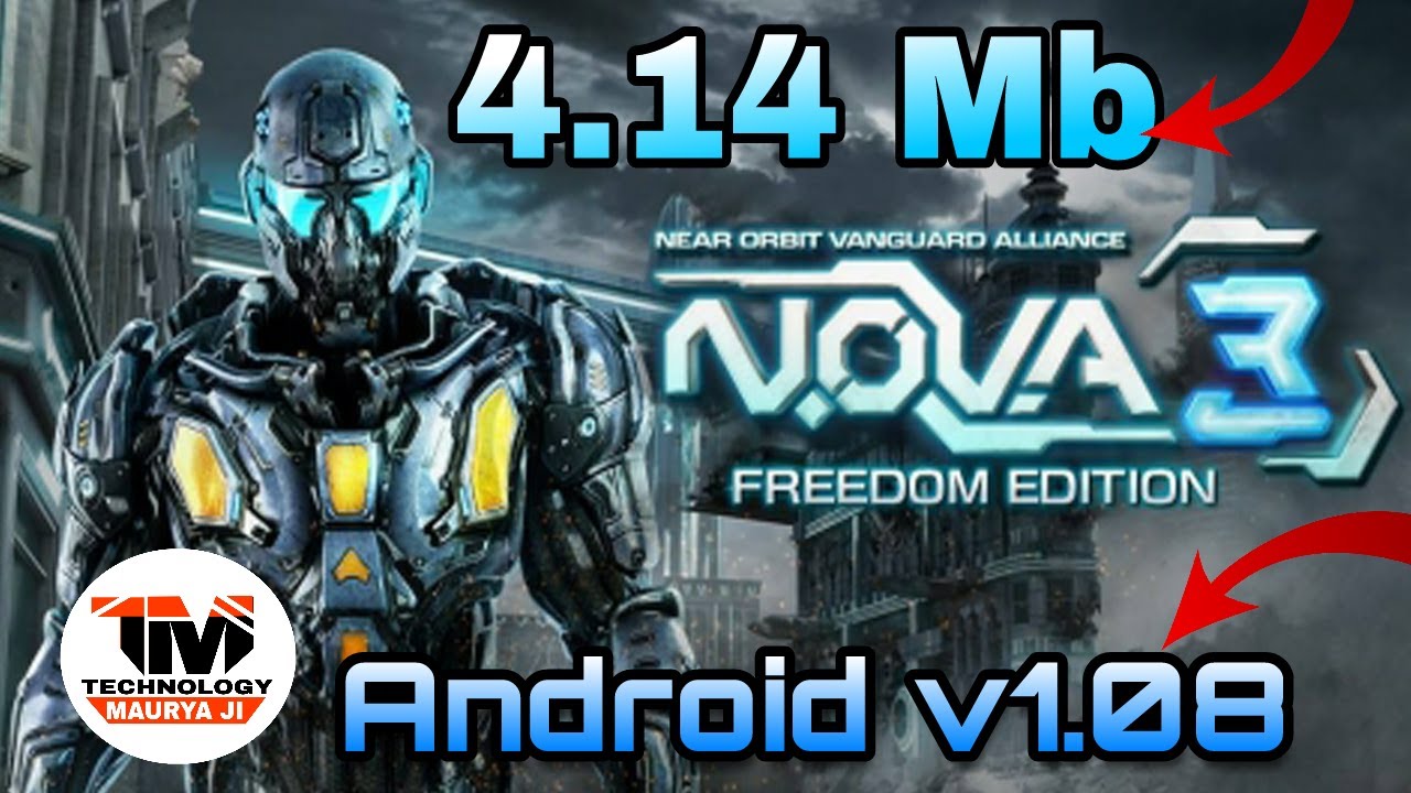 HOW TO DOWNLOAD N.O.V.A 3 FREEDOM EDITION FOR ANDROID 2K18 ... - 