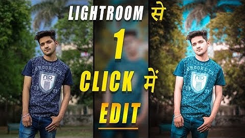 Adobe Lightroom in 1 Click With Lightroom Mobile Preset || Lightroom CB Editing Trick || Lightroom