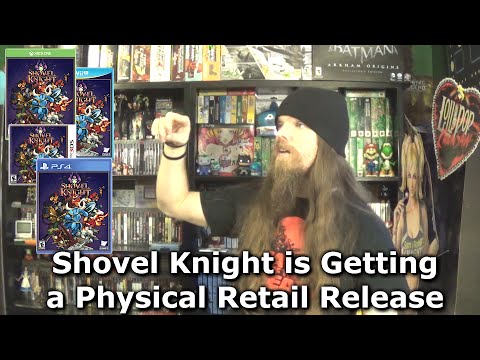 Shovel Knight is Getting a Physical Retail Release