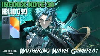 INFINIX NOTE 30 - Wuthering Waves Gameplay