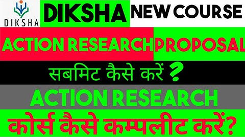 Action Research Proposal.How to upload Action Research Proposal ? How to do Action Research ?